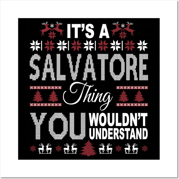 It's SALVATORE Thing You Wouldn't Understand Xmas Family Name Wall Art by Salimkaxdew